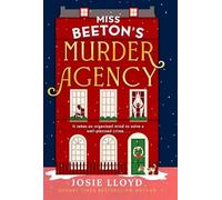 Josie Lloyd Miss Beeton’s Murder Agency (Copertina rigida)