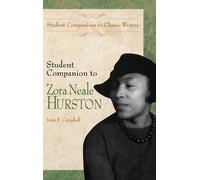Josie P. Campbell Student Companion to Zora Neale Hurston (Copertina rigida)