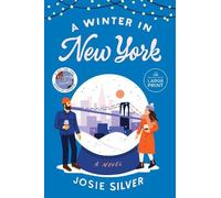 Josie Silver A Winter in New York (Tascabile)