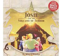 Josie & the Volcano of Terro
