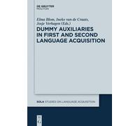 Josje Verhagen Dummy Auxiliaries in First and Second Language (Copertina rigida)