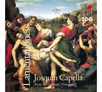 Josquin Capella Lamentations (CD)