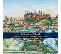 Josquin des Pres Josquin in Poland (CD) Album