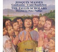 Josquin des Pres Josquin Masses: Gaudeamus/L'ami Baudichon (CD) Album