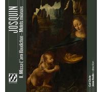 josquin: missa l'ami baudichon - motets milanais