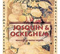 Josquin & Ockeghem - Xmas Tapestry
