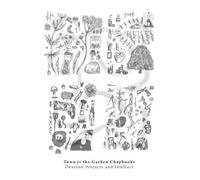Joss Allen Caroline Gatt Town is the Garden Chapbooks (Tascabile)