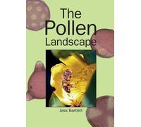 Joss Bartlet The Pollen Landscape (Tascabile)