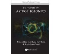 Joss Bland-hawthorn Sergio Leon Saval Si Principles Of Astro (Copertina rigida)