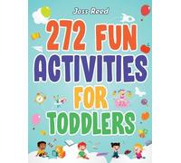 Joss Reed 272 Fun Activities for Toddlers (Copertina rigida)