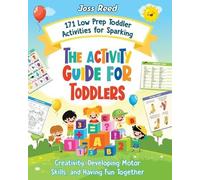 Joss Reed The Activity Guide for Toddlers (Tascabile)