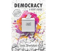 Joss Sheldon Democracy (Tascabile)