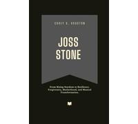 Joss Stone: From Rising Stardom to Resilience, Forgiveness, Motherhood, and Musical Transformation.