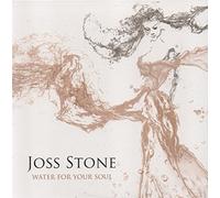 Stone Joss - Water For Your Soul
