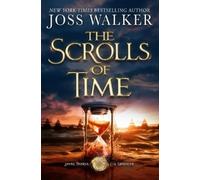 Joss Walker The Scrolls of Time (Tascabile) Jayne Thorne, CIA Librarian