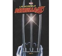 JOSS WHEDON La Increíble Patrulla-X 1 (MARVEL INTEGRAL) (Tascabile)
