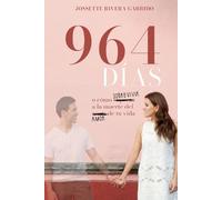 Jossette Rivera G 964 Días (Tascabile)