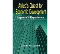 Jossy R. Bibang Africa's Quest For Economic Development: Uganda's Ex (Tascabile)
