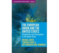 Jost Morgenstern-Pomorski Terrence G The European Union and (Copertina rigida)