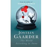 Jostein Gaarder The World According to Anna (Tascabile)