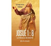 Josué 1 : 8: La feuille de route
