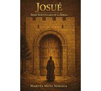 Josué: Serie subtitulada de la Biblia