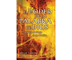 Josué Yrion El poder de la Palabra de Dios (Tascabile)