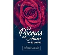 Josyie Anifka 60 Poemas de Amor en Español (Tascabile)