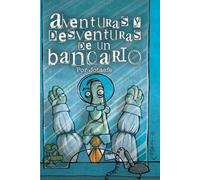 Jotaefe Aventuras Y Desventuras de Un Bancario (Tascabile)