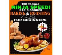 Jotting Junctio Ninja Speedi Rapid Cooker Baking & Roasting CookBook (Tascabile)