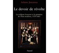 Jouanna-A Le Devoir de révolte (Tascabile)