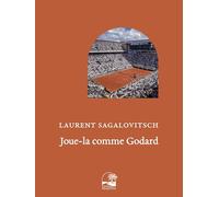 Joue-la comme Godard