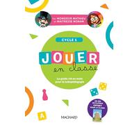 Jouer en classe cycle 1: Guide enseignant + Plateau de jeu + Matériel