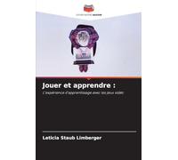 Jouer et apprendre :: L'expérience d'apprentissage avec les jeux vidéo