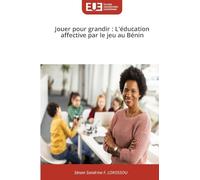 Jouer pour grandir : L'éducation affective par le jeu au Bénin