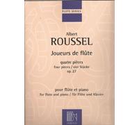 Joueurs de Flûte Op. 27 Quatre Pieces pour Flûte Et Piano