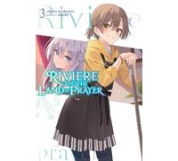 Jougi Shiraishi Kevin S Riviere and the Land of Prayer, Vol. 3 (ligh (Tascabile)