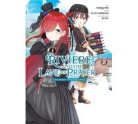 Jougi Shiraishi Kevin Steinbac Riviere and the Land of Prayer, Vol. (Tascabile)