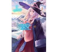 Jougi Shiraishi Wandering Witch: The Journey of Elaina, Vol. 9 (ligh (Tascabile)