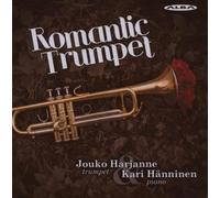 Jouko Harjanne Jouko Harjanne/Kari Hänninen: Romantic Trumpet (CD) Album