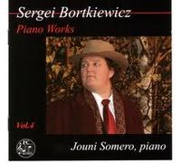 Jouni Somero - Borktkiewicz: Piano Works Vol