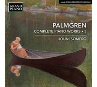 Complete Piano Works, Vol.3 - Selim Palmgren (Audio Cd)