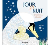 Jour et Nuit: Dessins à colorier