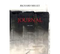 Journal. 2003-2011 chez Gallimard: Tome 4, 2003-2011