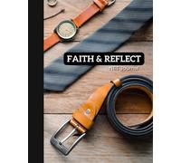 Journal / 7.44 x 9.69 / Faith & Reflection / Read, Reflect, Write /