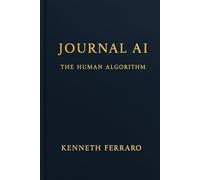 Journal AI: The Human Algorithm