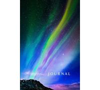 Journal - Aurora Borealis Iceland: Write Out Your Dreams