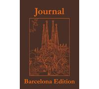 Journal Barcelona Edition | Hand-Drawn Landmark Sketch Notebook by SW Creative Studio: Elegant Barcelona-themed notebook featuring original ... writing, and creative inspiration.