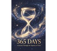 JOURNAL BOOK: 365 Days - A Journey Through the Tapestry of Time : A Mixed-Format A5 book with Lined and Dot Grid Pages