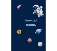 Journal Book: Lined Notebook for Brave Boys | 3D Space Cover with Astronaut, Rockets & Planets | 100 Pages Paperback
